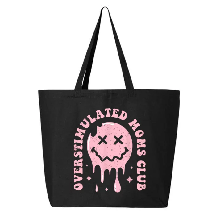 Groovy Overstimulated Moms Club Funny Trendy Mom 25L Jumbo Tote