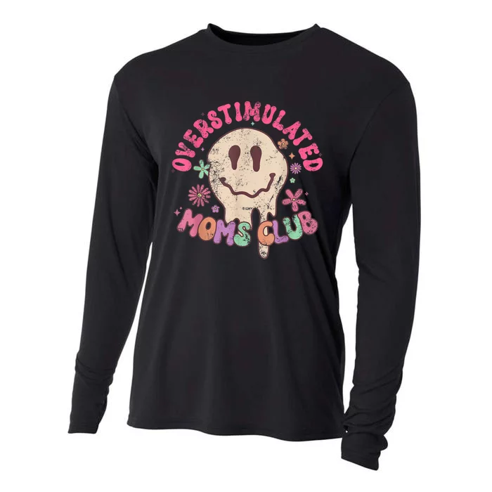 Groovy Overstimulated Moms Club Funny Trendy Mom Cooling Performance Long Sleeve Crew