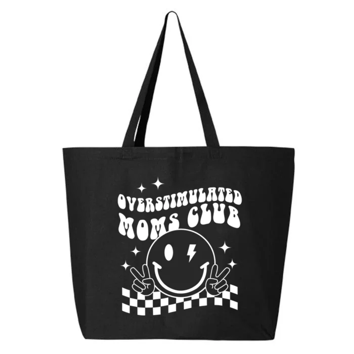 Groovy Overstimulated Moms Club Funny Trendy Mom 25L Jumbo Tote