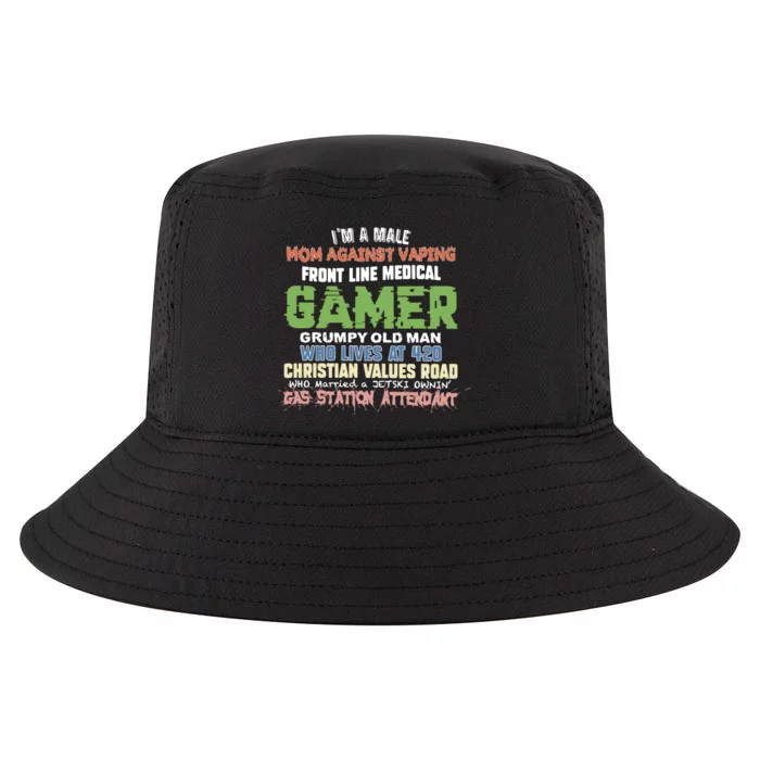 Grumpy Old Man Gamer Mom Against Vaping Gamer Who Lives At 420 Christian Values Cool Comfort Performance Bucket Hat