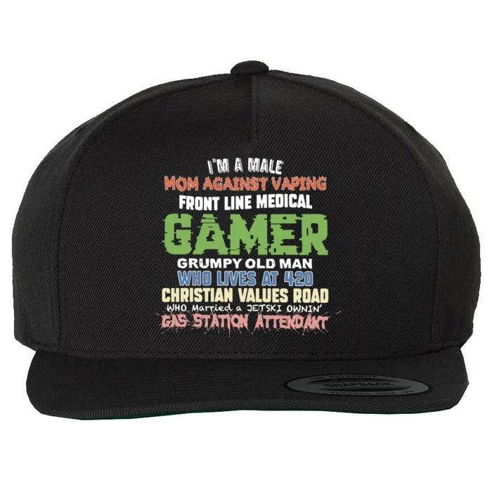 Grumpy Old Man Gamer Mom Against Vaping Gamer Who Lives At 420 Christian Values Wool Snapback Cap