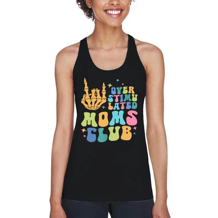 Groovy Overstimulated Moms Club Funny Trendy Mom Women's Racerback Tank