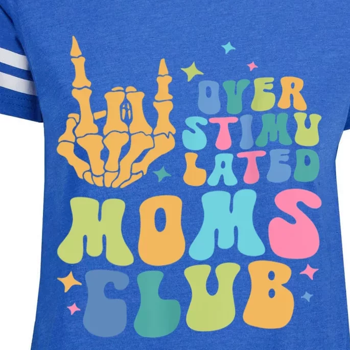 Groovy Overstimulated Moms Club Funny Trendy Mom Enza Ladies Jersey Football T-Shirt