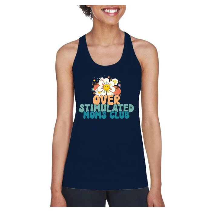 Groovy Overstimulated Moms Club Funny Trendy Mom Women's Racerback Tank