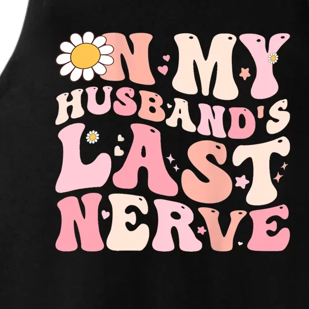 Groovy On My Husband's Last Nerve Women Mother's Day Wife Ladies Tri-Blend Wicking Tank