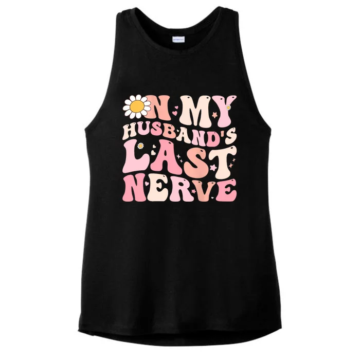 Groovy On My Husband's Last Nerve Women Mother's Day Wife Ladies Tri-Blend Wicking Tank