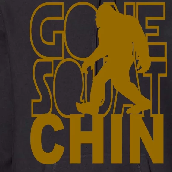 Gone Squatchhin Funny Sasquatch Premium Hoodie