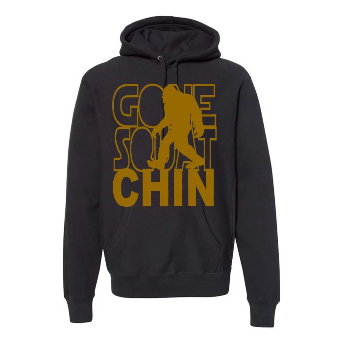 Gone Squatchhin Funny Sasquatch Premium Hoodie