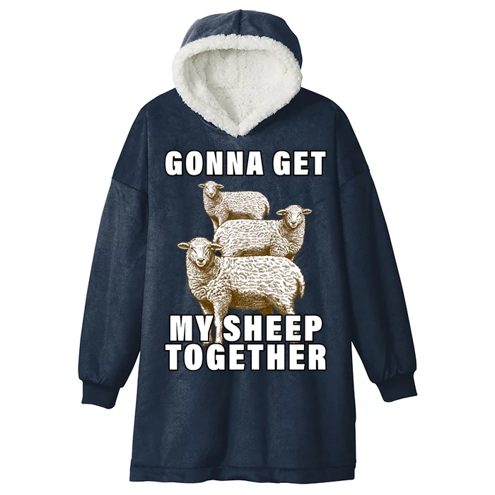 Gonna Get My Sheep Together Hooded Wearable Blanket