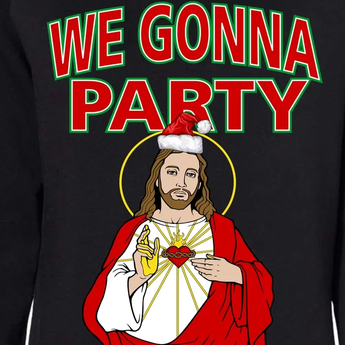 Gonna Party Like It's My Birthday Jesus Womens California Wash Sweatshirt