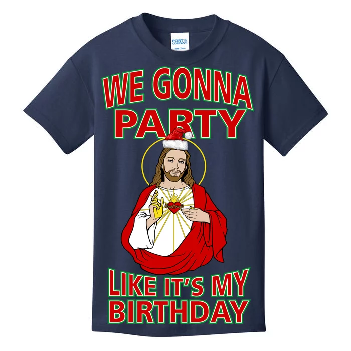 Gonna Party Like It's My Birthday Jesus Kids T-Shirt