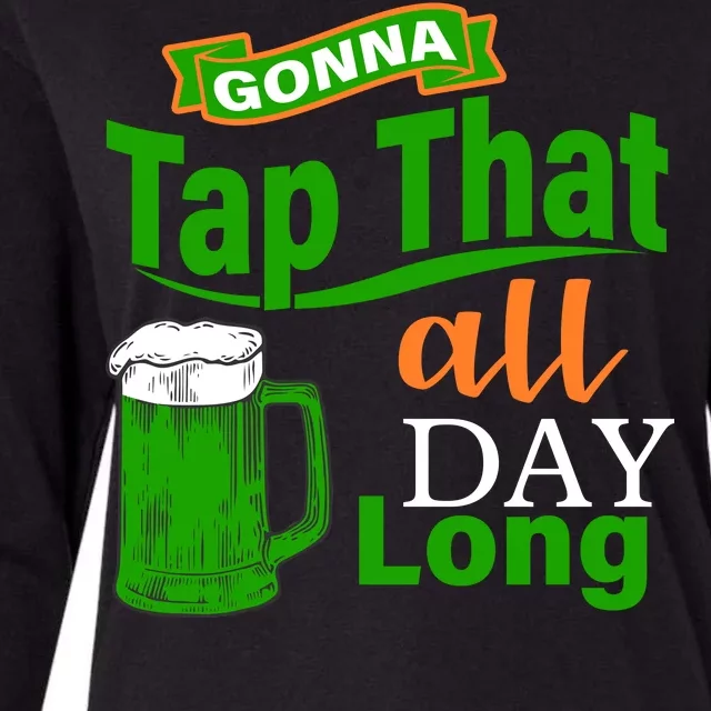 Gonna Tap That All Day Long Womens Cotton Relaxed Long Sleeve T-Shirt