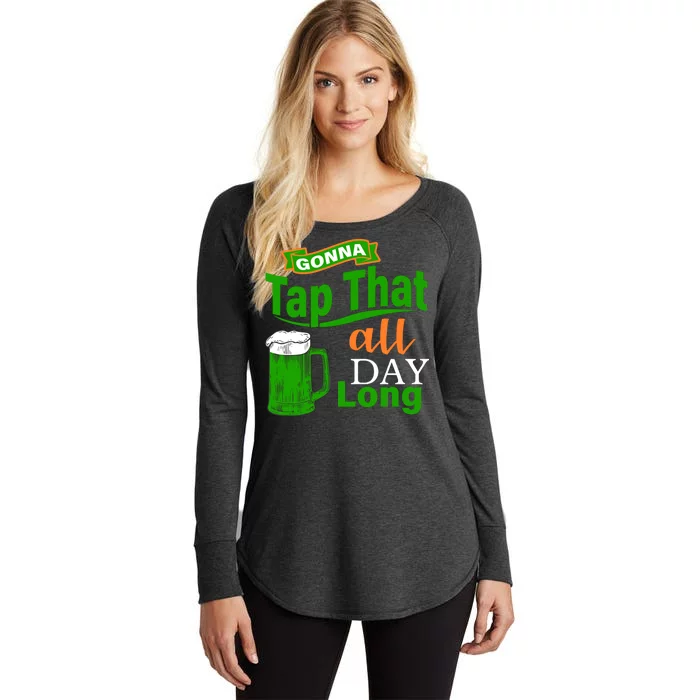 Gonna Tap That All Day Long Women's Perfect Tri Tunic Long Sleeve Shirt