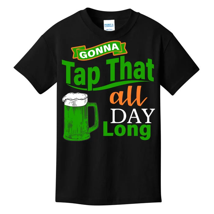 Gonna Tap That All Day Long Kids T-Shirt