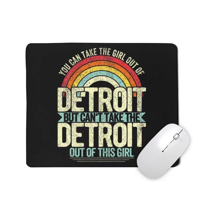 Girl Out Of Detroit Michigan Hometown Home Detroit Mousepad