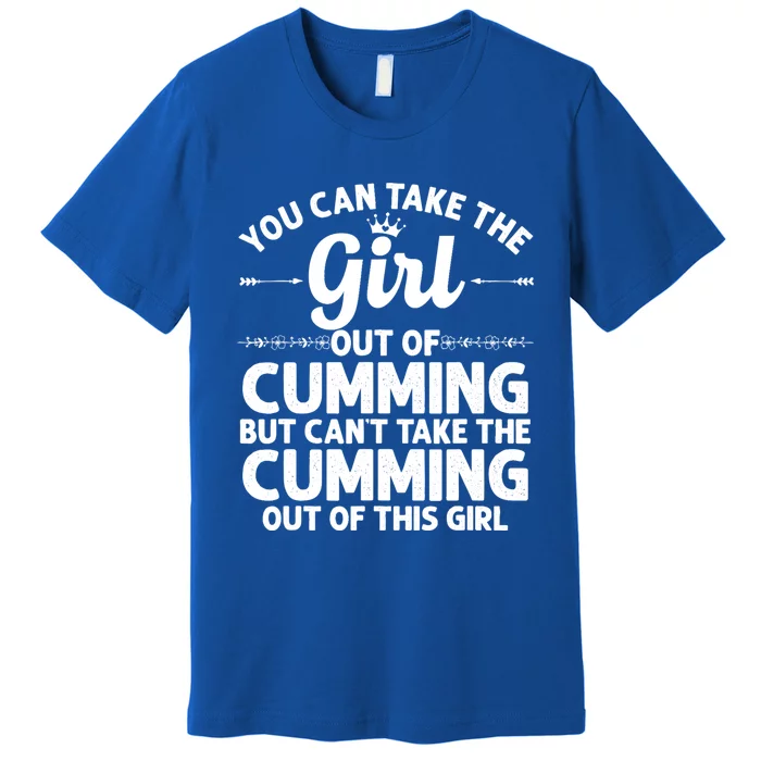 Girl Out Of Cumming Ga Georgia Gift Funny Home Roots Usa Gift Premium T-Shirt