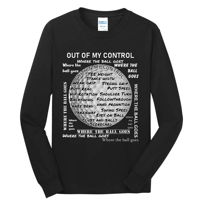 Golf Out Of My Control funny sport lover Tall Long Sleeve T-Shirt