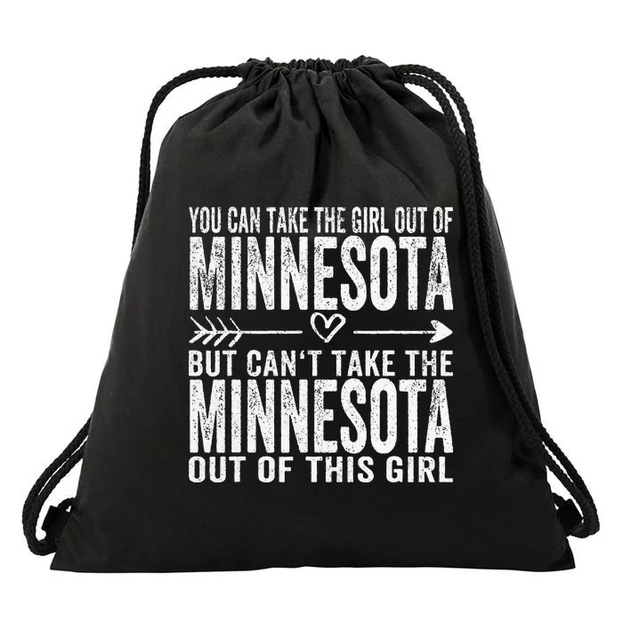 Girl Out Of Minnesota Hometown Home Minnesota Drawstring Bag