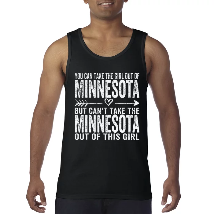 Girl Out Of Minnesota Hometown Home Minnesota Tank Top