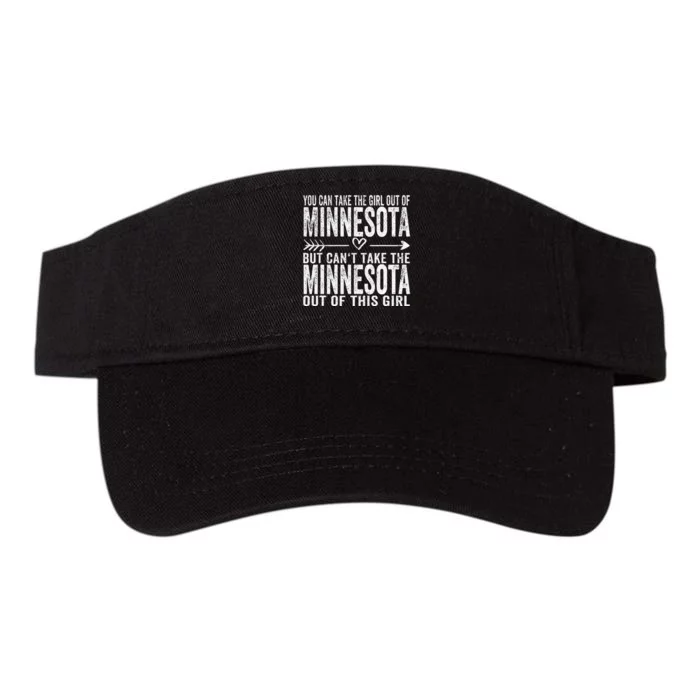 Girl Out Of Minnesota Hometown Home Minnesota Valucap Bio-Washed Visor