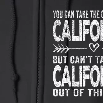 Girl Out Of California Hometown Home California Full Zip Hoodie