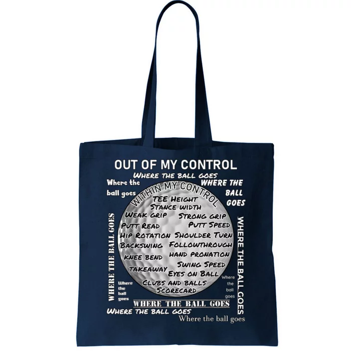 Golf Out Of My Control Tote Bag