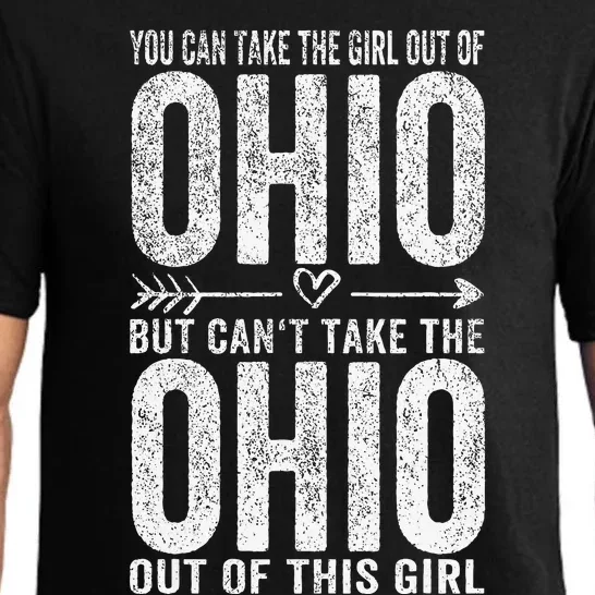 Girl Out Of Ohio Hometown Home Ohio Pajama Set