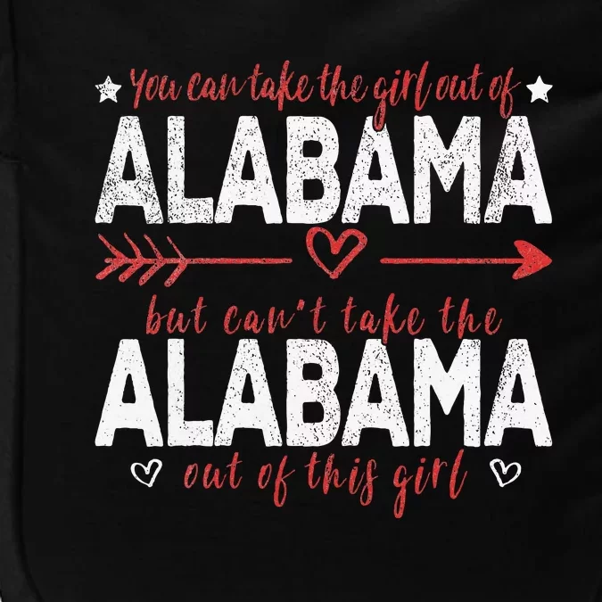 Girl Out Of Alabama Hometown Home Alabama Impact Tech Backpack