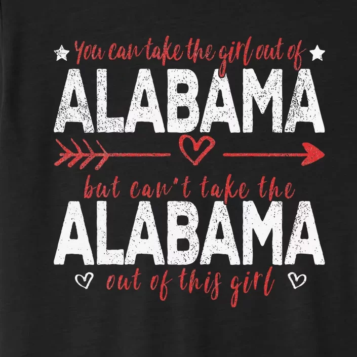 Girl Out Of Alabama Hometown Home Alabama ChromaSoft Performance T-Shirt