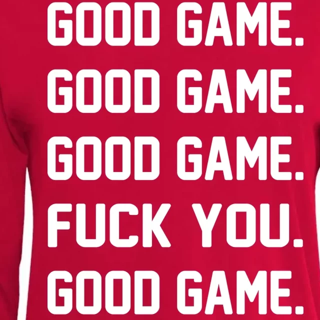 Good Game F You Womens Cotton Relaxed Long Sleeve T-Shirt