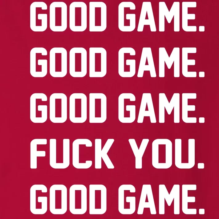 Good Game F You Toddler Long Sleeve Shirt