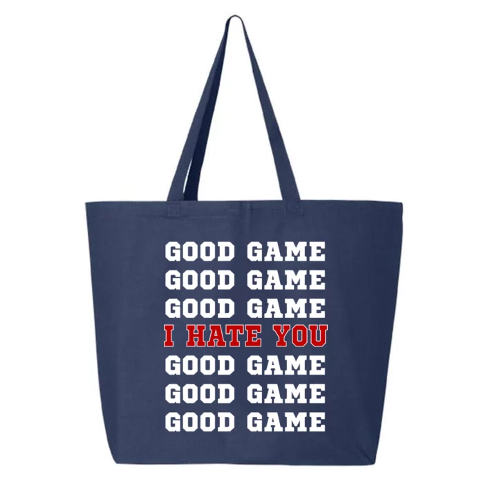 Good Game I Hate You 25L Jumbo Tote