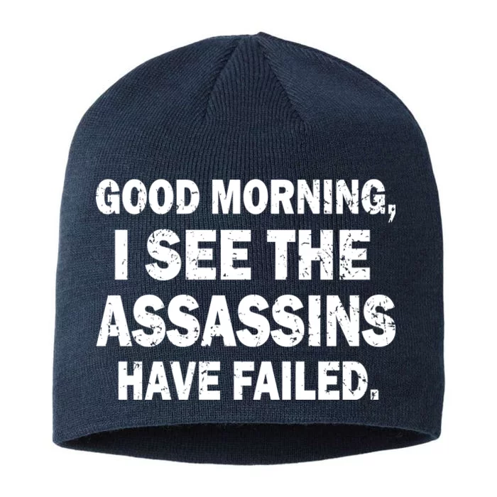 Good Morning Assassins Failed 8 1/2in Sustainable Knit Beanie