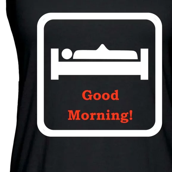 Good Morning Wood Funny Adult Humor Ladies Essential Flowy Tank