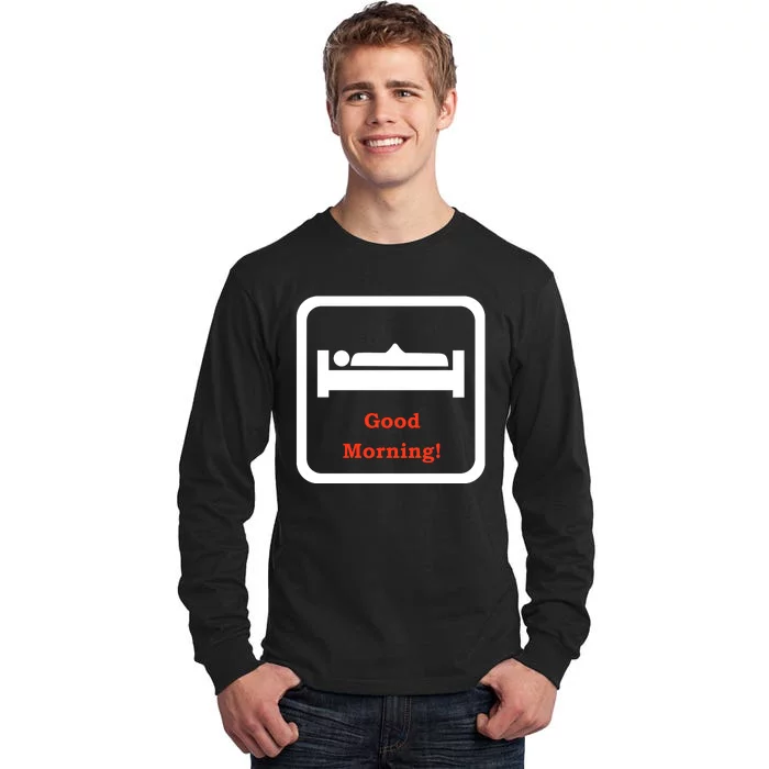 Good Morning Wood Funny Adult Humor Tall Long Sleeve T-Shirt