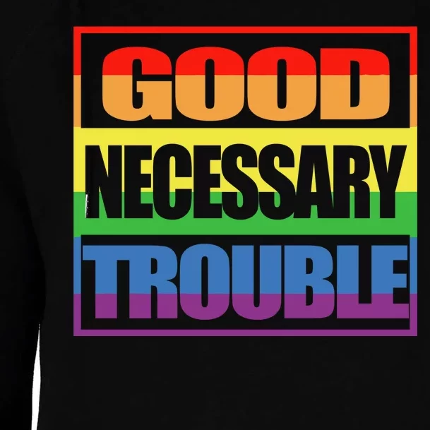 Good Necessary Trouble Rainbow Womens Funnel Neck Pullover Hood