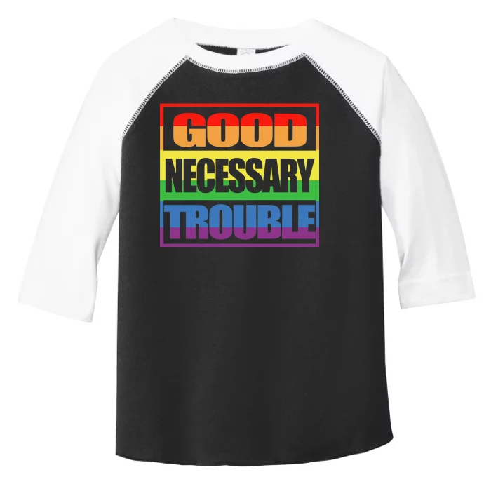 Good Necessary Trouble Rainbow Toddler Fine Jersey T-Shirt