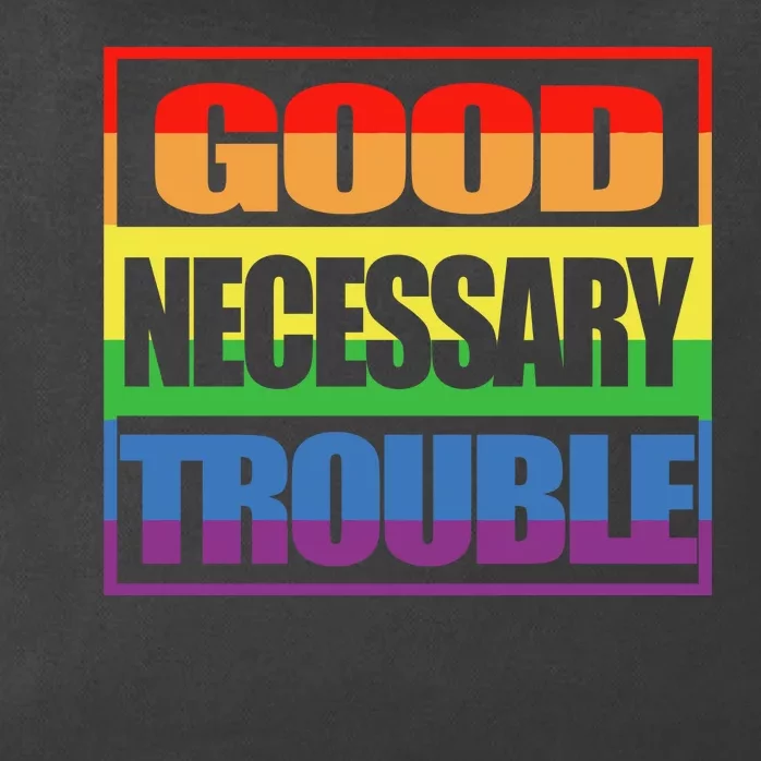 Good Necessary Trouble Rainbow Zip Tote Bag