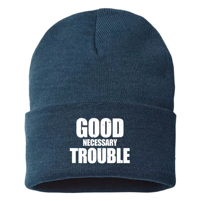 Good Necessary Trouble RIP John Lewis Quote Sustainable Knit Beanie