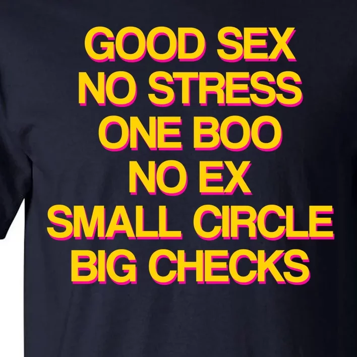 Good Sex No Stress Big Checks Tall T-Shirt