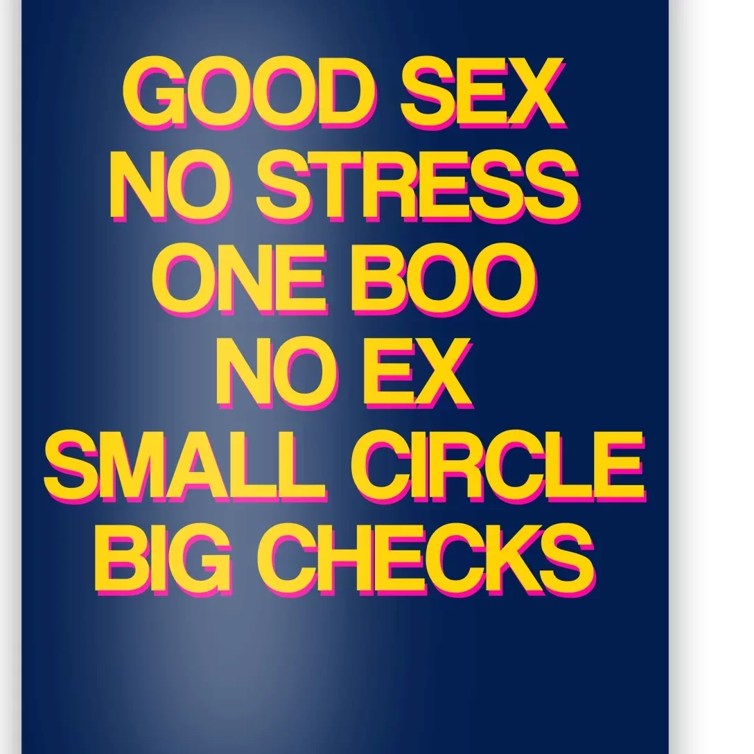 Good Sex No Stress Big Checks Poster