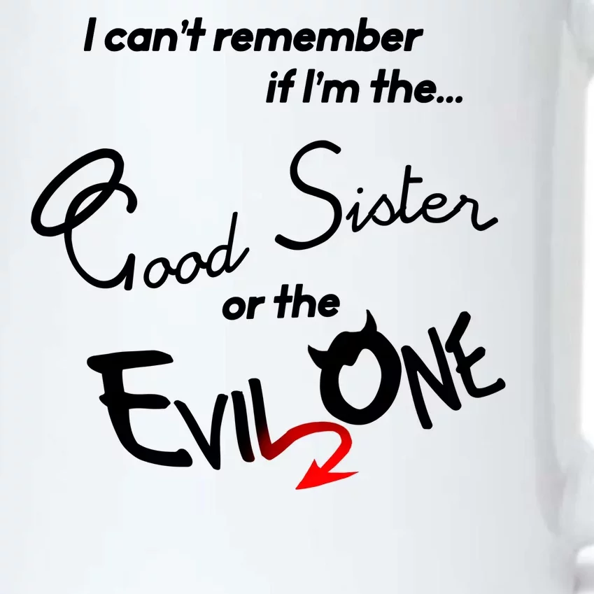 Good Sister Or The Evil Sister Black Color Changing Mug