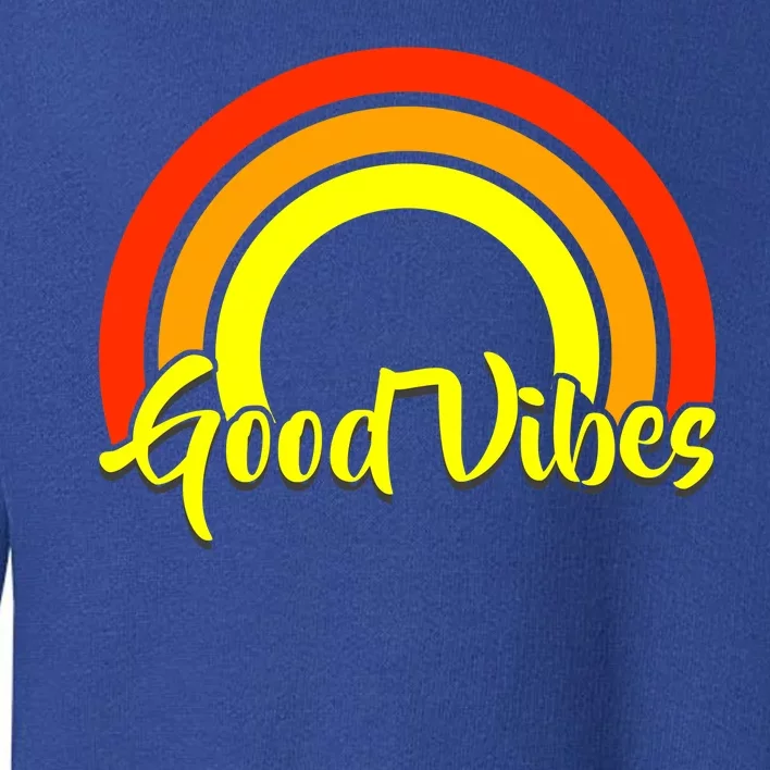 Good Vibes 80s Rainbow Toddler Sweatshirt