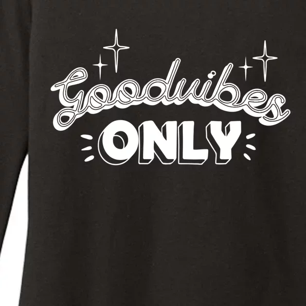 Good Vibes Only Womens CVC Long Sleeve Shirt