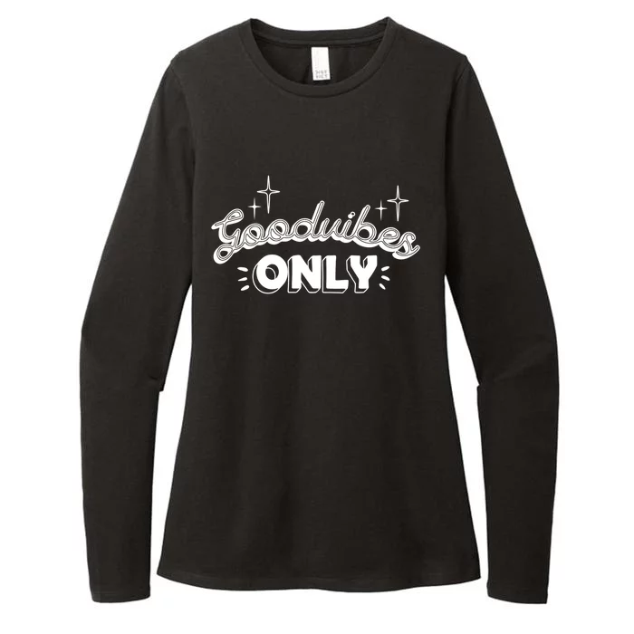 Good Vibes Only Womens CVC Long Sleeve Shirt