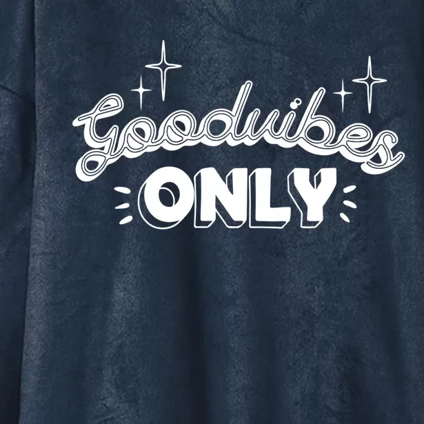 Good Vibes Only Hooded Wearable Blanket