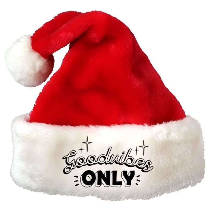 Good Vibes Only Premium Christmas Santa Hat