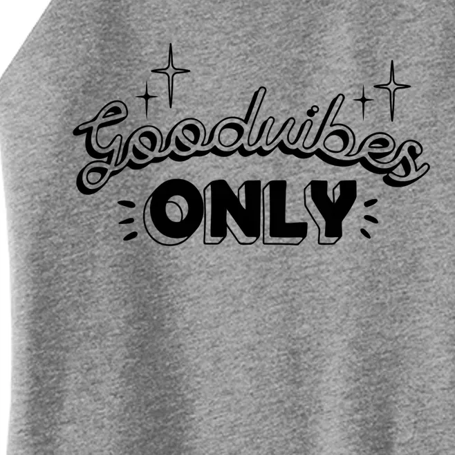 Good Vibes Only Women’s Perfect Tri Rocker Tank