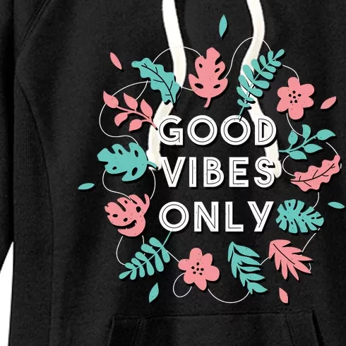 Good Vibes Only Flower Women's Fleece Hoodie