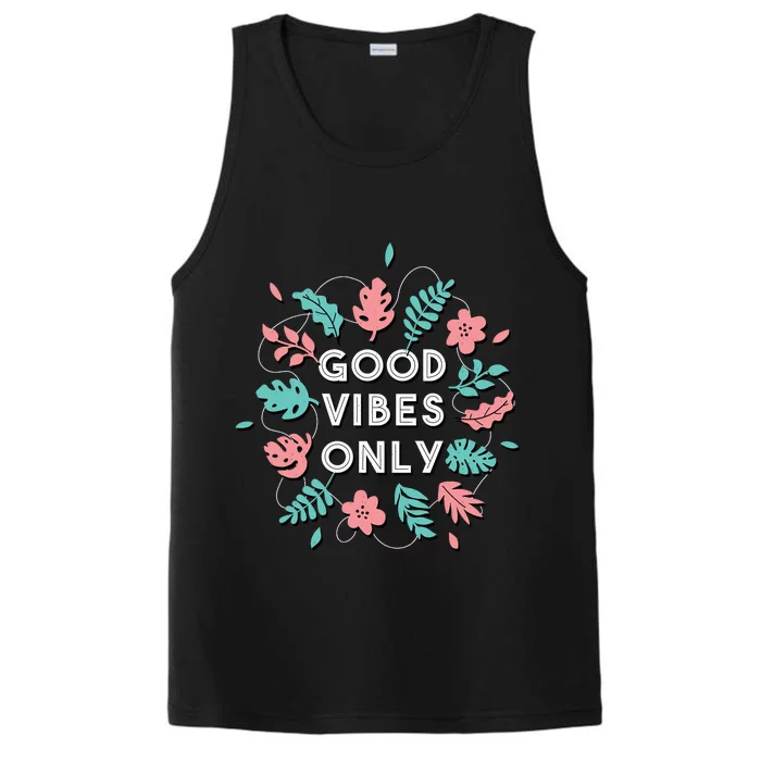 Good Vibes Only Flower Performance Tank